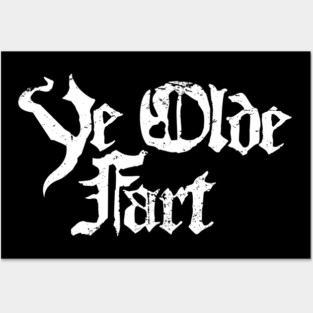 Ye Olde Fart | Funny Renaissance Fair Costume Posters and Art