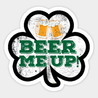 Beer me up! Mugs Patricks Day Celebration T-Shirt Magnet