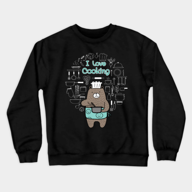 I Love Cooking! Dad Bear T-Shirt Father's Day Tee Shirt Gift Crewneck Sweatshirt by creative