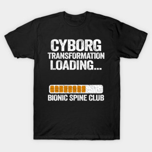 Cyborg Transformation Loading Bionic Spine Club T-Shirt