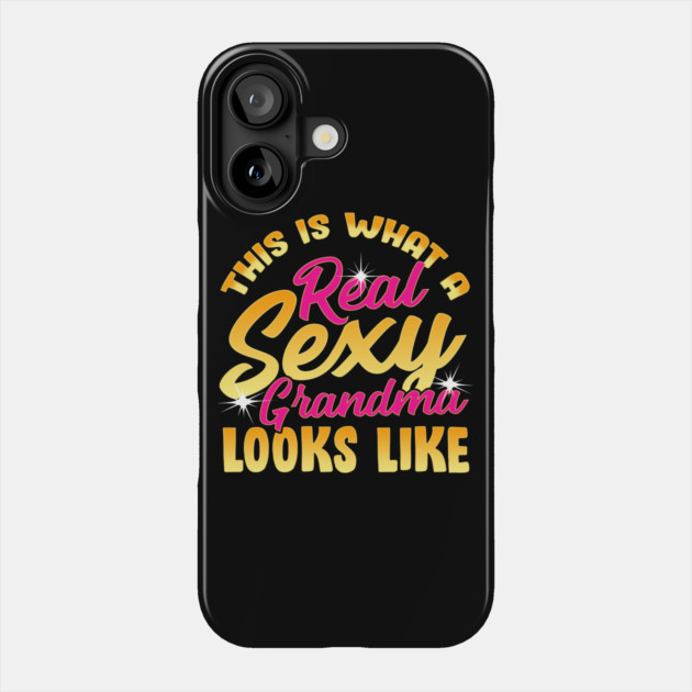 Sexy Grandma Phone Case by creative