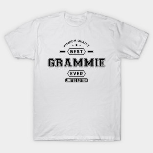 Grammie - Best Grammie Ever Limited Edition T-Shirt