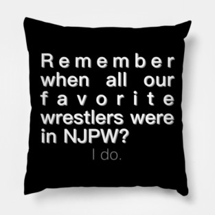 Remember when all our favorites were in NJPW? Pillow