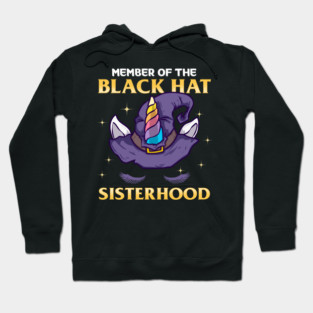 Member of the Black Hat Sisterhood Halloween Witch Hoodie