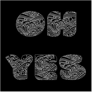 Oh yes Posters and Art