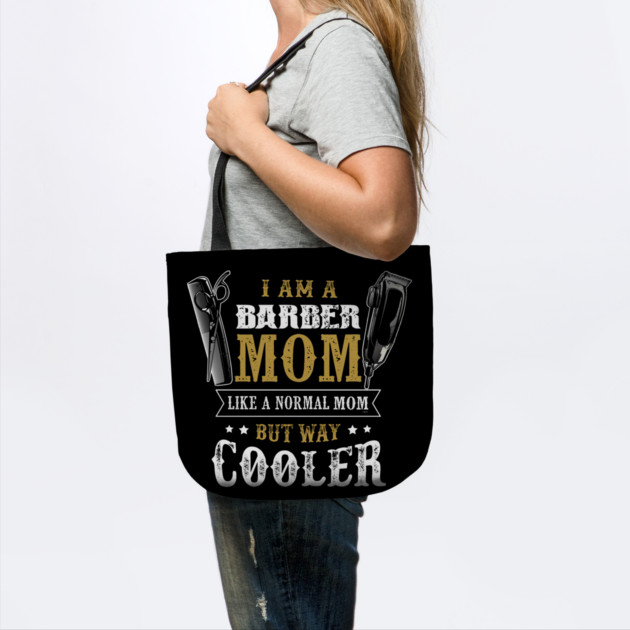 Barber Mom Mother's Day T-Shirt Tee Shirt Gift by creative