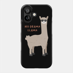 NO DRAMA LLAMA Phone Case