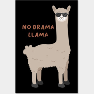 NO DRAMA LLAMA Posters and Art