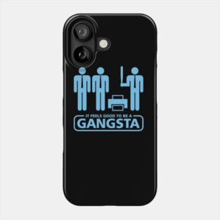 Gangsta Phone Case