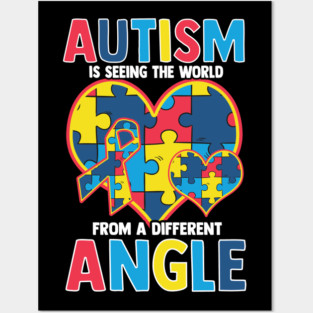 Autism Is Seeing the World from a Different Angle print Posters and Art