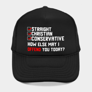 Straight Christian Conservative. White lettering. Hat