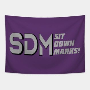 Sit Down Marks! Retro logo Tapestry