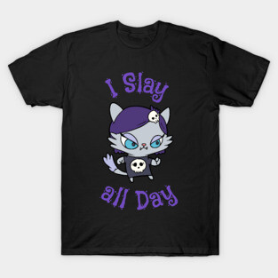 I Slay All Day Cute Goth Kitten with Skull Shirt T-Shirt