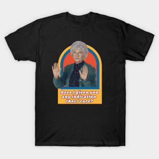 Sophia Petrillo - quote T-Shirt