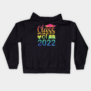 Class Of 2022 Graduation Senior 2022 Men Girl Shirt Tie Dye Kids Hoodie