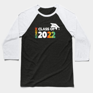 Class Of 2022 Graduation Senior 2022 Men Girl Shirt tie dye Baseball T-Shirt