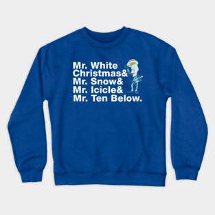 Snow Miser White Christmas Crewneck Sweatshirt