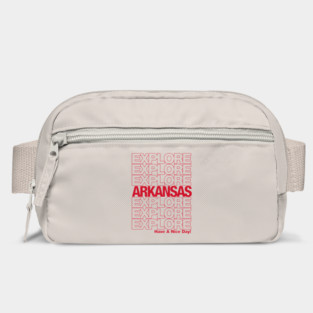 Explore Arkansas - Have a Nice Day! Bag
