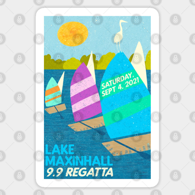Lake Maxinhall 9.9 Regatta 2021 Sticker by Camp Happy Hour
