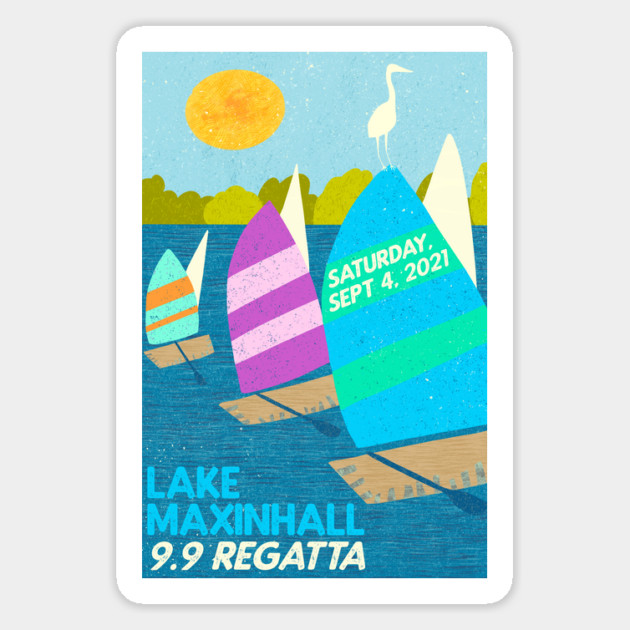 Lake Maxinhall 9.9 Regatta 2021 Magnet by Camp Happy Hour