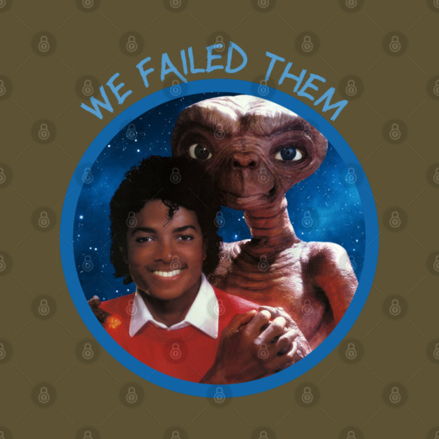 We Failed Them by Jim and Them