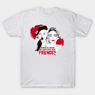 What ever happened to Baby Jane T-Shirt