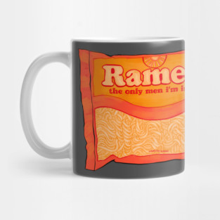 Ramen The Only Men I'm Into Mug