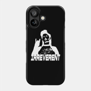 IRREVERENT (White) Phone Case