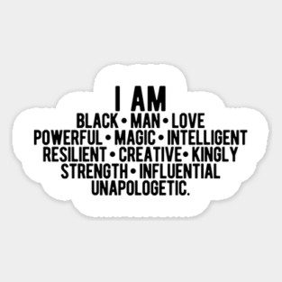 I AM A Strong Black Man | African American Sticker
