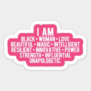 I AM A Strong Black Woman | African American Sticker