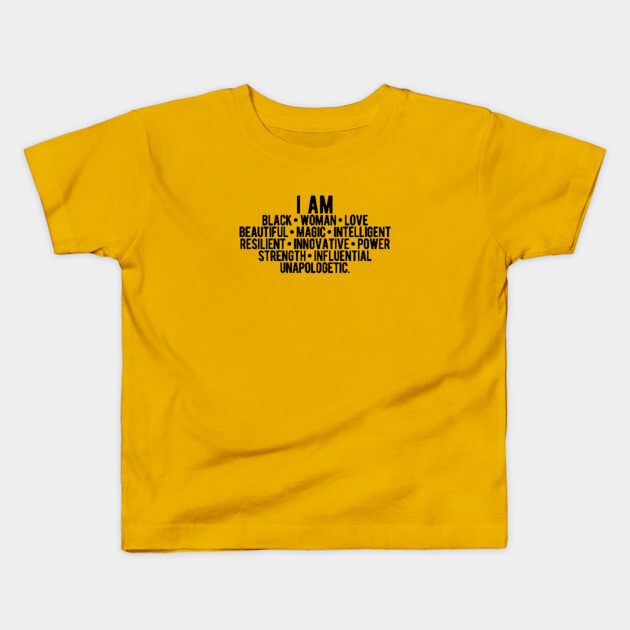 I AM A Strong Black Woman | African American Kids T-Shirt by UrbanLifeApparel