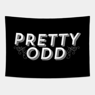 Pretty Odd Tapestry