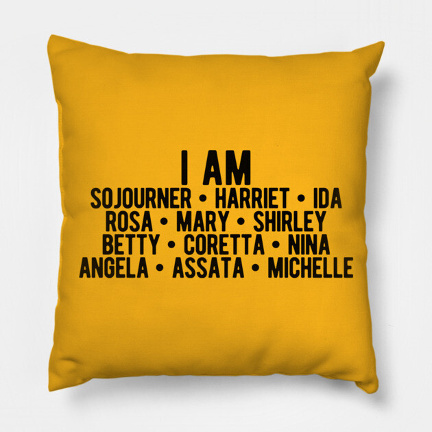 I AM Strong Black Women | Activists | Civil Rights | Black Power Pillow by UrbanLifeApparel