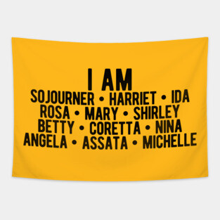 I AM Strong Black Women | Activists | Civil Rights | Black Power Tapestry