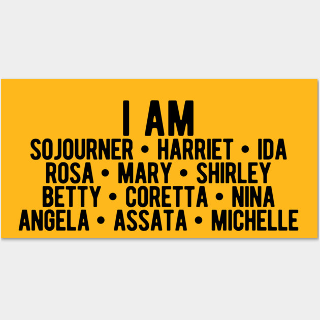 I AM Strong Black Women | Activists | Civil Rights | Black Power Wall Art by UrbanLifeApparel
