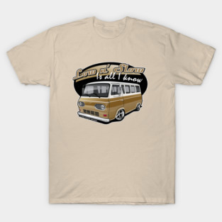 Low n' Slow 1961 - 1967 Econoline T-Shirt