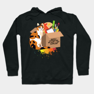 Easily Distracted by Cats and Art Supplies Hoodie