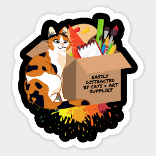 Easily Distracted by Cats and Art Supplies Sticker