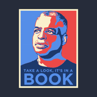 LeVar Burton Poster - Take a look its in a book By Kelly Design Company T-Shirt