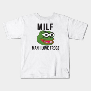 MILF: Man I Love Frogs Funny Kids T-Shirt