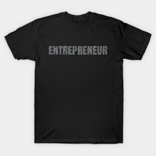 ENTREPRENEUR T-Shirt
