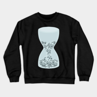 Time Is Running Out (Skulls In An Hourglass) Crewneck Sweatshirt