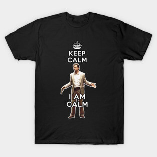 I Am Calm T-Shirt