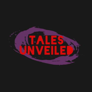 Tales Unveiled T-Shirt