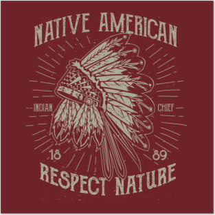 Native American Respect Nature Posters and Art