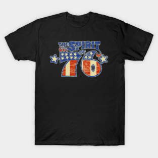 Spirit of 1976 the American Bicentennial T-Shirt
