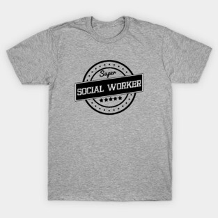Super Social Worker T-Shirt