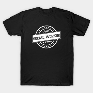 Super Social worker T-Shirt