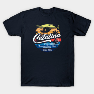 Catalina Wine Mixer T-Shirt