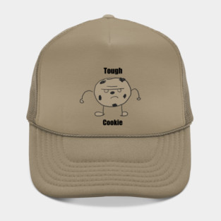 Tough Cookie Hat